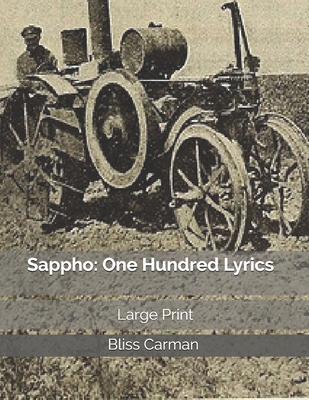 Sappho: One Hundred Lyrics: Large Print 1707507724 Book Cover