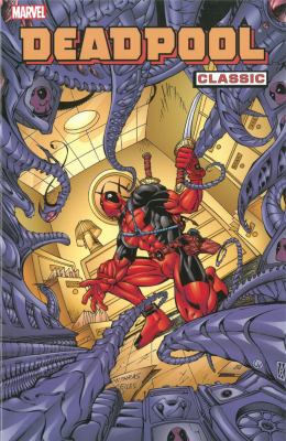 Deadpool Classic - Volume 4 0785153020 Book Cover