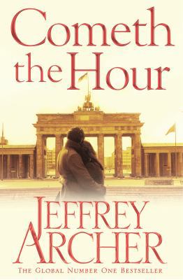 Cometh the Hour (The Clifton Chronicles) B0794WJ81D Book Cover