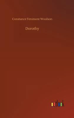 Dorothy [German] 3732664465 Book Cover