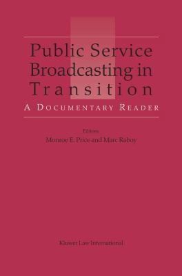 Public Service Broadcasting in Transition: A Do... 9041122125 Book Cover