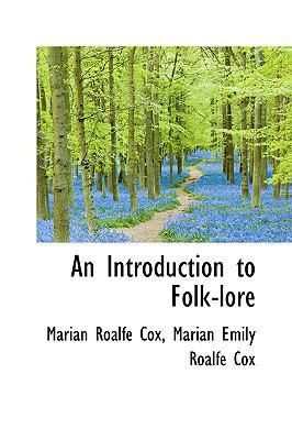 An Introduction to Folk-Lore 1103037463 Book Cover