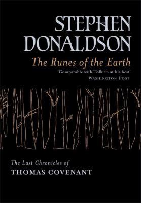 The Runes of the Earth : The Last Chronicles of... 0575075996 Book Cover
