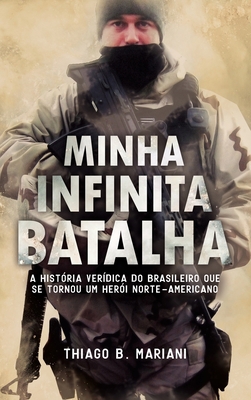 Minha Infinita Batalha [Portuguese] 1949868044 Book Cover