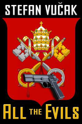 All the Evils 0994292392 Book Cover