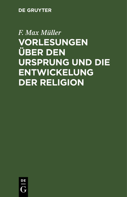 Vorlesungen Über Den Ursprung Und Die Entwickel... [German] 3112383974 Book Cover