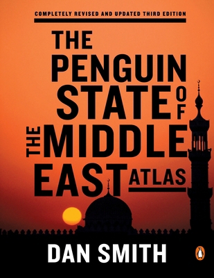 The Penguin State of the Middle East Atlas 0143124234 Book Cover