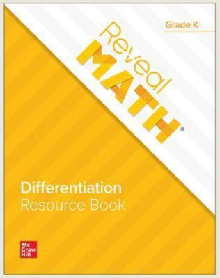 Reveal Math Differentiation Resource Book, Grade K 1264210663 Book Cover