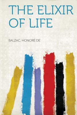 The Elixir of Life 1318723078 Book Cover