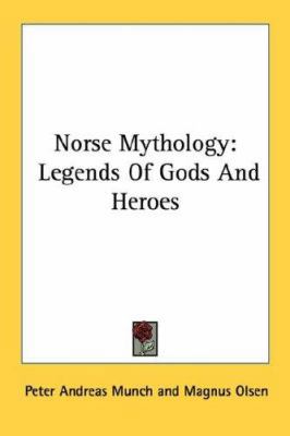 Norse Mythology: Legends Of Gods And Heroes 1430479930 Book Cover