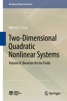 Two-Dimensional Quadratic Nonlinear Systems: Vo... 9811678685 Book Cover