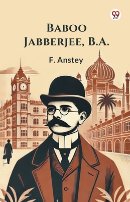 Baboo Jabberjee, B.A. 936942976X Book Cover