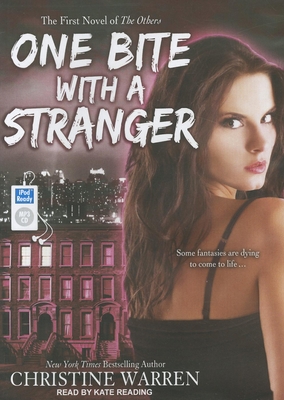 One Bite with a Stranger 1452653364 Book Cover