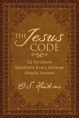 The Jesus Code: 52 Scripture Questions Every Be... 0529100827 Book Cover