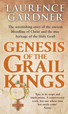 Genesis Of The Grail Kings 0553825097 Book Cover
