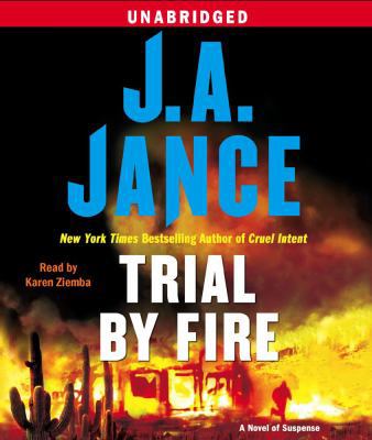 Trial by Fire: A Novel of Suspense 0743597427 Book Cover