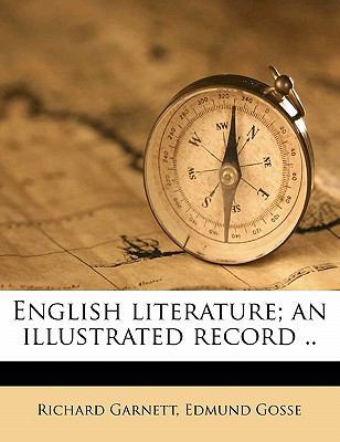 English Literature; An Illustrated Record .. Vo... 117791039X Book Cover