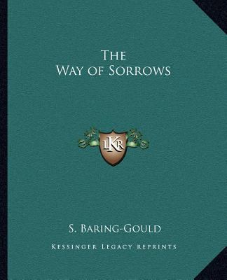 The Way of Sorrows 1162616466 Book Cover