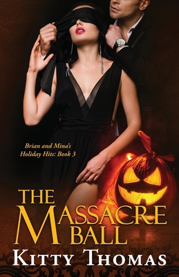 The Massacre Ball 1960480251 Book Cover