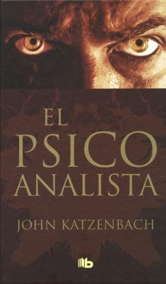 El Psicoanalista / The Analyst [Spanish] 6074802130 Book Cover