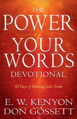 Power of Your Words Devotional: 60 Days of Decl... B0CWWYY29F Book Cover