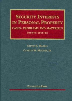 Security Interests in Personal Property, Fourth... 1587788934 Book Cover