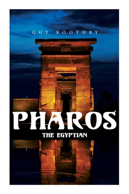 Pharos, the Egyptian: Horror Novel 8027305772 Book Cover