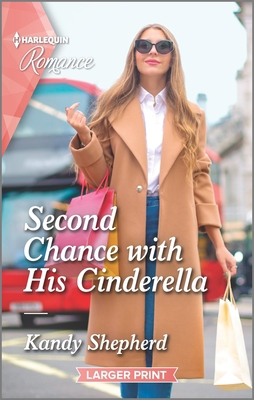 Second Chance with His Cinderella [Large Print] 1335407006 Book Cover