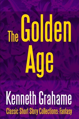 The Golden Age 138709548X Book Cover