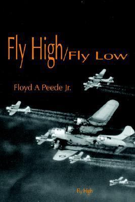 Fly High/Fly Low 1420890336 Book Cover