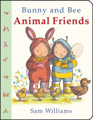 Bunny and Bee: Animal Friends 1907967885 Book Cover