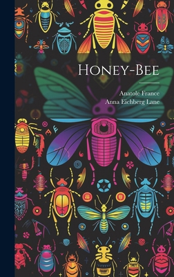 Honey-bee 1019750863 Book Cover