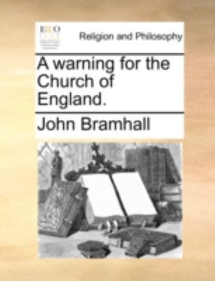 A Warning for the Church of England. 1140756125 Book Cover