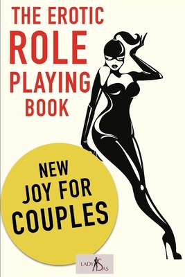 The erotic Role Playing Book.: New Joy for Coup...            Book Cover