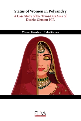 Status of Women in Polyandry: A Case Study of t... 9994981145 Book Cover