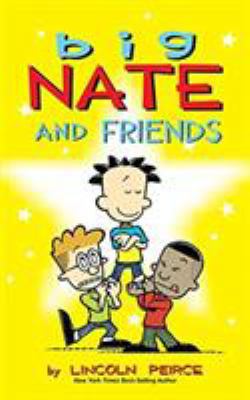 Big Nate and Friends 1449473954 Book Cover