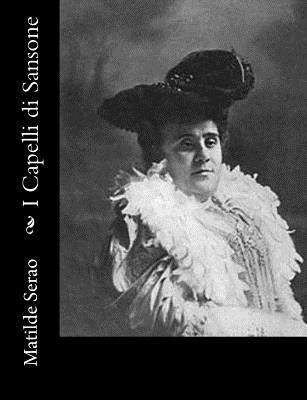 I Capelli di Sansone [Italian] 1482764954 Book Cover