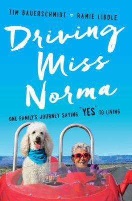 Driving Miss Norma: One Family's Journey Saying... [Large Print] 1410498514 Book Cover