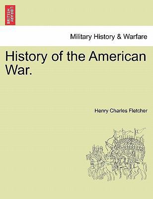History of the American War. 1241552533 Book Cover