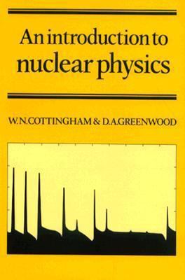 An Introduction to Nuclear Physics 0521319609 Book Cover