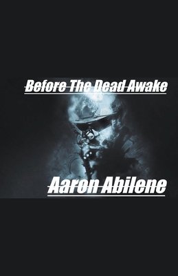 Before The Dead Awake B0CVNPGRRY Book Cover