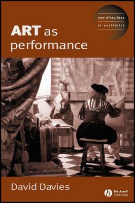 Art as Performance 1405116668 Book Cover