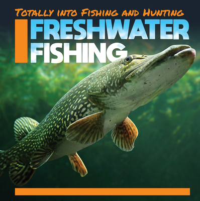 Freshwater Fishing 1538280035 Book Cover