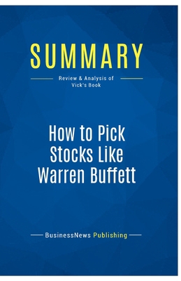 Summary: How to Pick Stocks Like Warren Buffett... 251104823X Book Cover