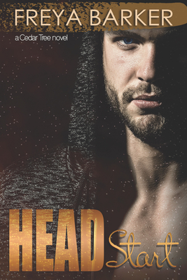 Head Start: A Cedar Tree Novel 1682309134 Book Cover