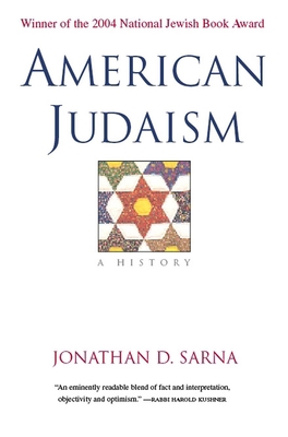 American Judaism: A History 0300109768 Book Cover