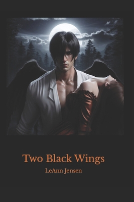 Two Black Wings B0D464CNNZ Book Cover