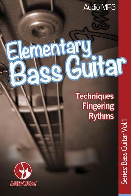 Elementary Bass Guitar 172440363X Book Cover