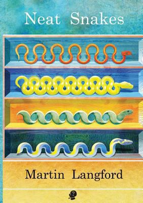 Neat Snakes 1925780090 Book Cover
