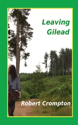 Leaving Gilead 1980815542 Book Cover
